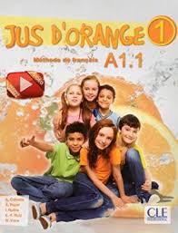 Книги для детей: Jus D'orange 1 (A1.1) Livre + DVD-ROM