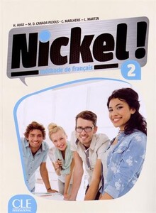Книги для дорослих: Nickel! Niveau 2 Livre De L'Eleve + DVD-ROM