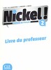 Nickel! Niveau 2 Livre du Professeur