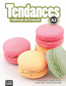 Книги для взрослых: Tendances A2 Livre de l'eleve + DVD-ROM