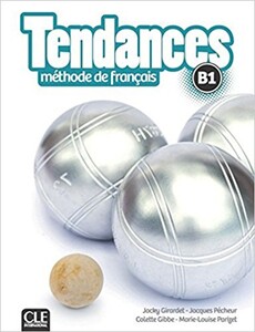 Книги для дорослих: Tendances B1 Livre de l'eleve + DVD-ROM