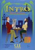 Intro A1.1/A1 Livre de leleve + CD audio + livret transcriptions et corriges