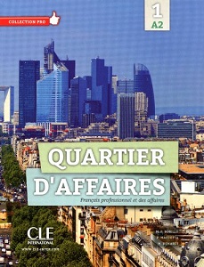Иностранные языки: Quartier d'affaires A2 Livre de l'eleve + DVD-Rom