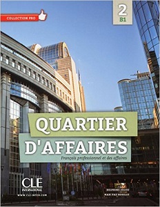 Книги для взрослых: Quartier d'affaires B1 Livre de l'eleve + DVD-Rom