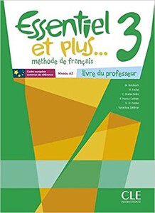 Книги для дітей: Essentiel et plus... 3 Livre du professeur + CD-ROM professeur