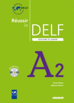 Вивчення іноземних мов: Reussir Le DELF Scolaire et Junior A2 2009