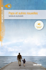 Книги для взрослых: Mondes en VF B1 Papa et autres nouvelles