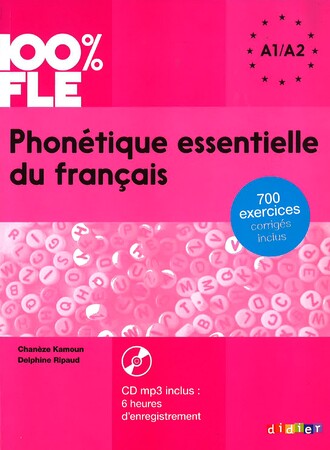 Иностранные языки: Phonetique Essentielle du Francais A1-A2 Livre + Mp3 CD + Corriges