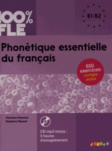 Книги для взрослых: Phonetique Essentielle du Francais B1-B2 Livre + Mp3 CD + Corriges