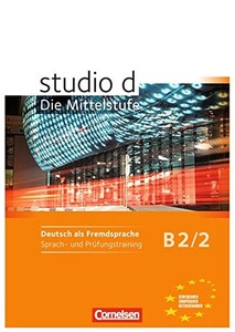 Книги для дорослих: Studio d  B2/2 Sprach- und Prufungstraining Arbeitsheft