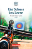 DaF-Krimis: A1/A2 Ein Schuss ins Leere mit MP3-Audios als Download
