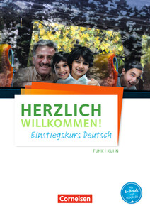 Иностранные языки: Herzlich willkommen! Einstiegskurs Deutsch Arbeitsheft Mit Audio-Dateien als MP3-Download