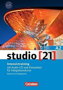 Іноземні мови: Studio 21 A2 Intensivtraining Mit Audio-CD und Extraseiten fur Integrationskurse