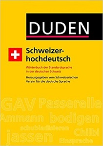 Книги для дорослих: Schweizerhochdeutsch: Wörterbuch der Standardsprache in der deutschen Schweiz