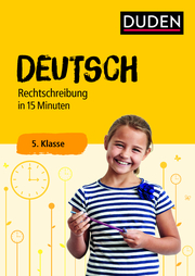 Книги для дорослих: Deutsch - Rechtschreibung in 15 Minuten: 5. Klasse