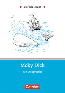 Изучение иностранных языков: einfach lesen 3 Moby Dick