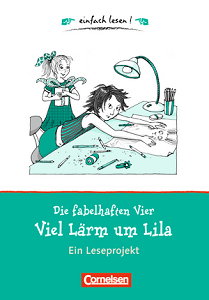 Книги для дітей: einfach lesen 1 Die fabelhaften Vier. Viel Larm um Lila