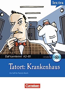 Книги для дітей: DaF-Krimis: A2/B1 Tatort: Krankenhaus mit Audio CD