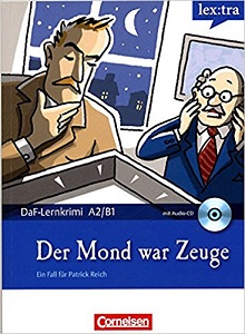 Изучение иностранных языков: DaF-Krimis: A2/B1 Mond Zeuge mit Audio CD