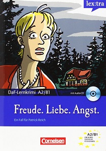 Книги для дітей: DaF-Krimis: A2/B1 Freude, Liebe, Angst mit Audio CD