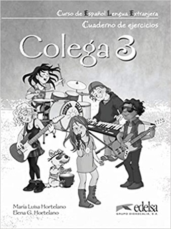 Изучение иностранных языков: Colega 3 Libro de ejercicios
