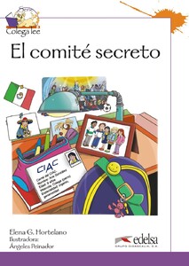 Книги для детей: Colega Lee 3  1/2 El comite secreto