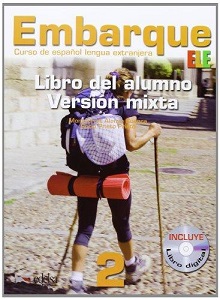 Іноземні мови: Embarque 2 Version mixta: Libro alumno + Libro digital