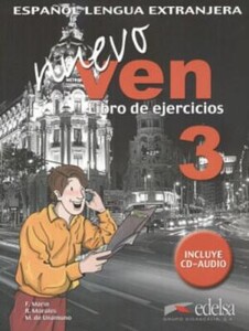 Книги для дорослих: Nuevo Ven 3 Libro del ejercicios + CD audio