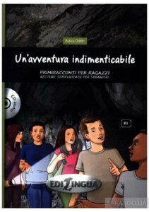 Іноземні мови: Primiracconti Adolescenti (B1) Un'avventura indimenticabile + CD audio