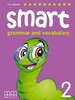 Smart Grammar and Vocabulary 2 Student's Book