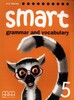 Smart Grammar and Vocabulary 5 Student's Book