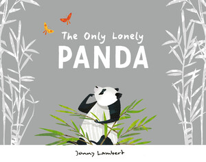 Художественные книги: The Only Lonely Panda