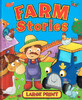 Farm Stories - Large Print