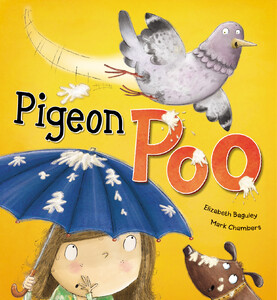 Книги про тварин: Pigeon Poo - Тверда обкладинка