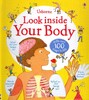 Look Inside Your Body [Usborne]
