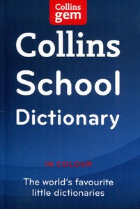 Книги для дорослих: Collins Gem School Dictionary