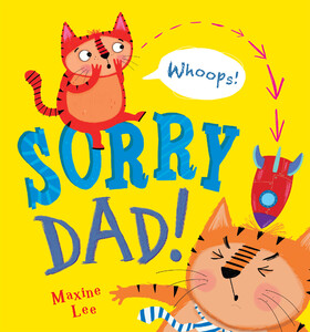 Книги для дітей: Sorry Dad!