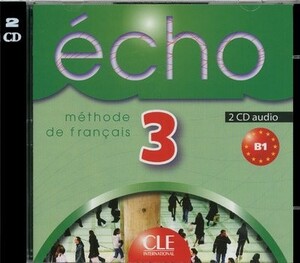 Иностранные языки: Echo 3 Аудио CD [CLE International]