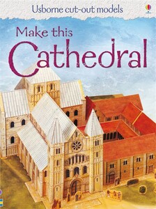 Книги для детей: Make this cathedral