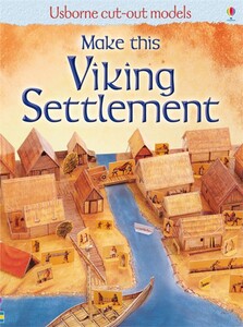 Вироби своїми руками, аплікації: Make this Viking settlement [Usborne]