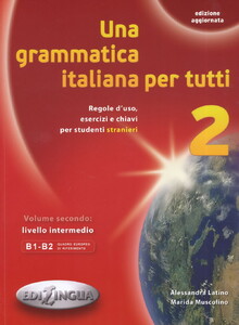 Книги для дітей: Grammatica italiana per tutti 2 livello intermedio