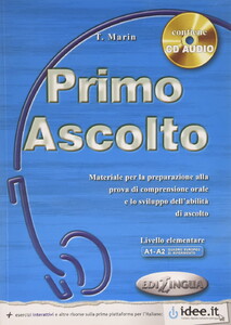 Изучение иностранных языков: Ascolto: Primo Ascolto Libro (+CD)