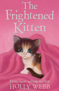 Книги про животных: The Frightened Kitten