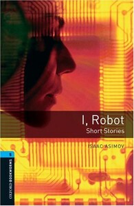 Книги для дорослих: I, Robot - Short Stories