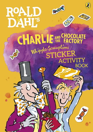 Художні книги: Roald Dahls Charlie and the Chocolate Factory Whipple-Scrumptious Sticker Activity Book (97801413767