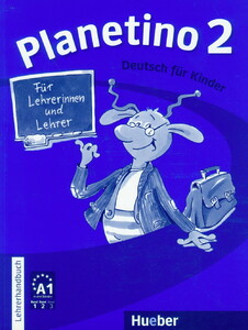 Книги для дітей: Planetino 2. Lehrerhandbuch