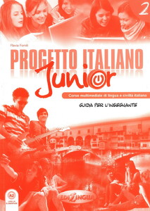 Учебные книги: Progetto Italiano Junior: Guida Per L'Insegnante 2