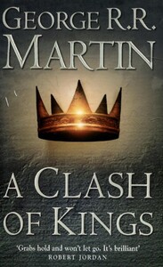 Книги для дітей: A Song of Ice and Fire. Book 2. A Clash of Kings (9780006479895)