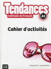 Tendances A1 - Cahier d'exercices