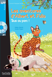 Художні книги: Albert et Folio: Tous au parc (+ CD audio MP3)